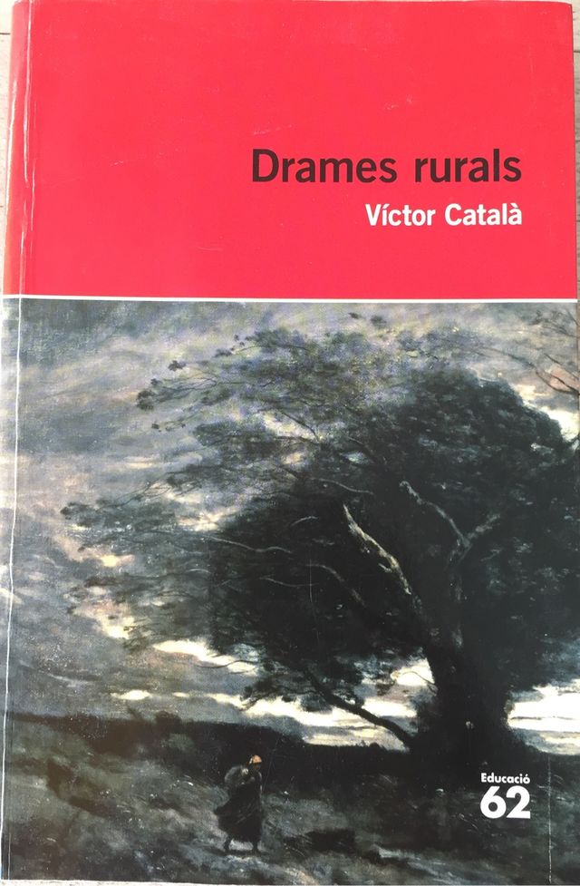 Drames rurals de Víctor Català