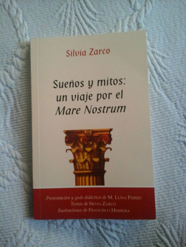 Sueños y Mitos : Un viaje por el Mare Nostrum
