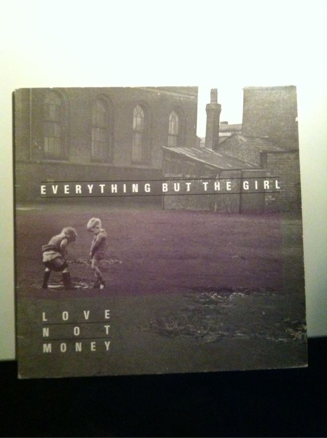 Everything But The Girl. Love Not Money