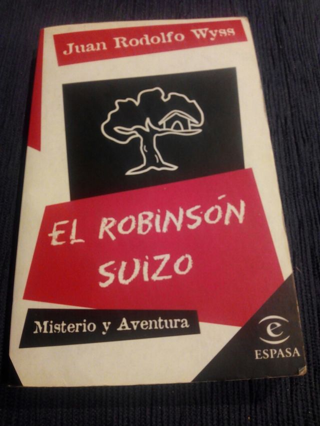 EL ROBINSÓN SUIZO (JUAN RODOLFO WYSS)