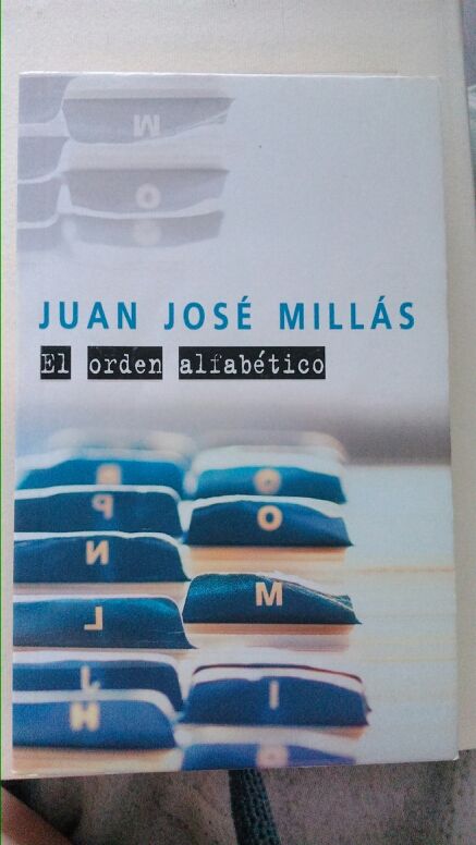 El orden alfabético (Juan José Millás)