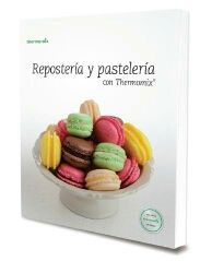 Libro repostería y pastelería con thermomix nuevo