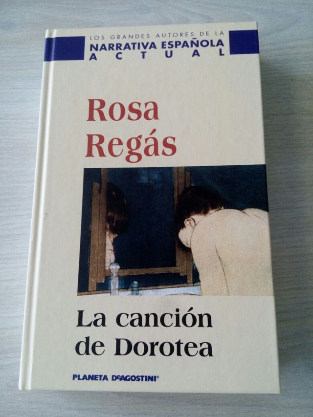 La canción de Dorotea (Rosa Regás)