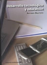 Desarrollo Tecnológico y Educación