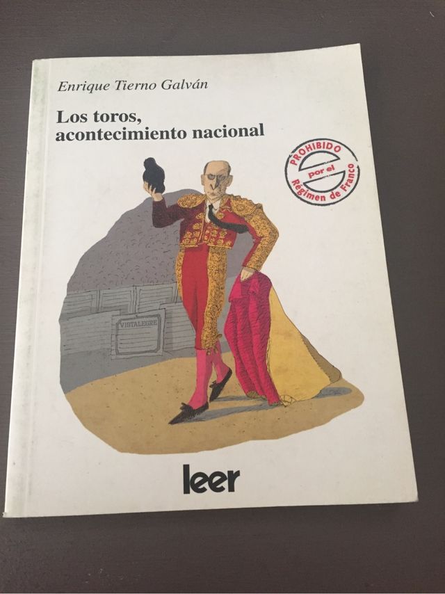 LOS TOROS. ACONTECIMIENTO NACIONAL