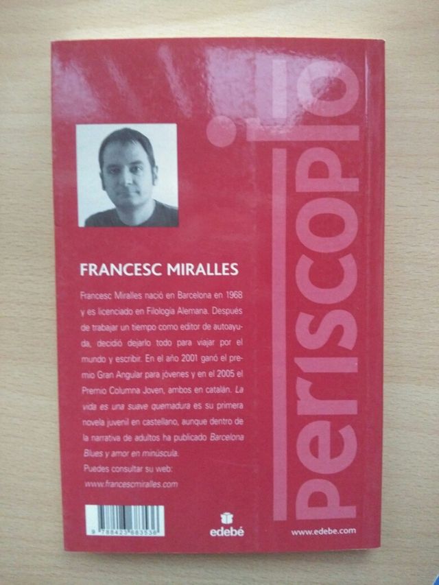 LA VIDA ES UNA SUAVE QUEMADURA