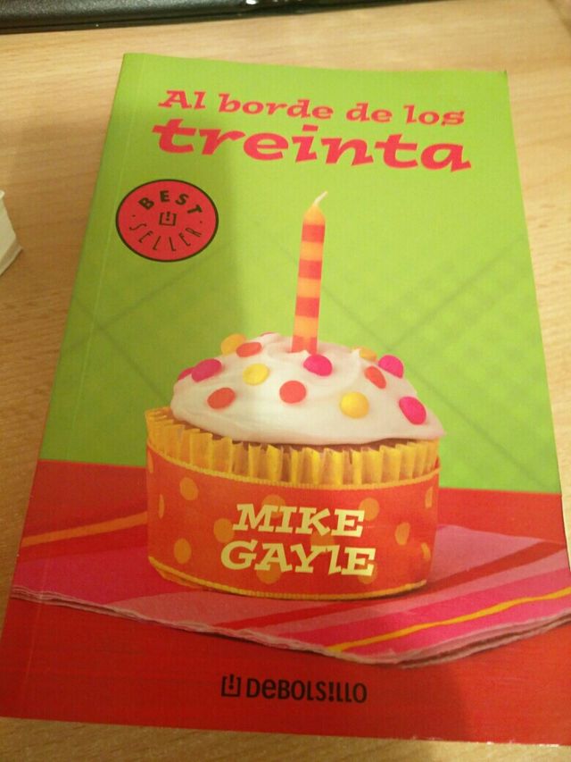Al borde de los treinta - Mike Gayle