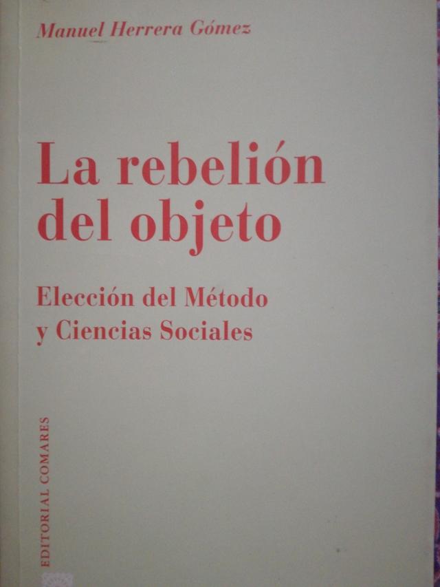 La rebelión del objeto. Manuel Herrera Gómez