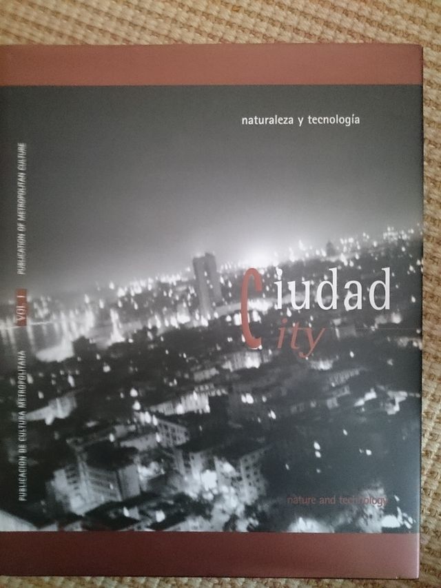 Arquitectura.NATURALEZA Y TECNOLOGÍA CIUDAD CITY