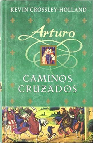 Libro arturo caminos cruzados edicion de lujo