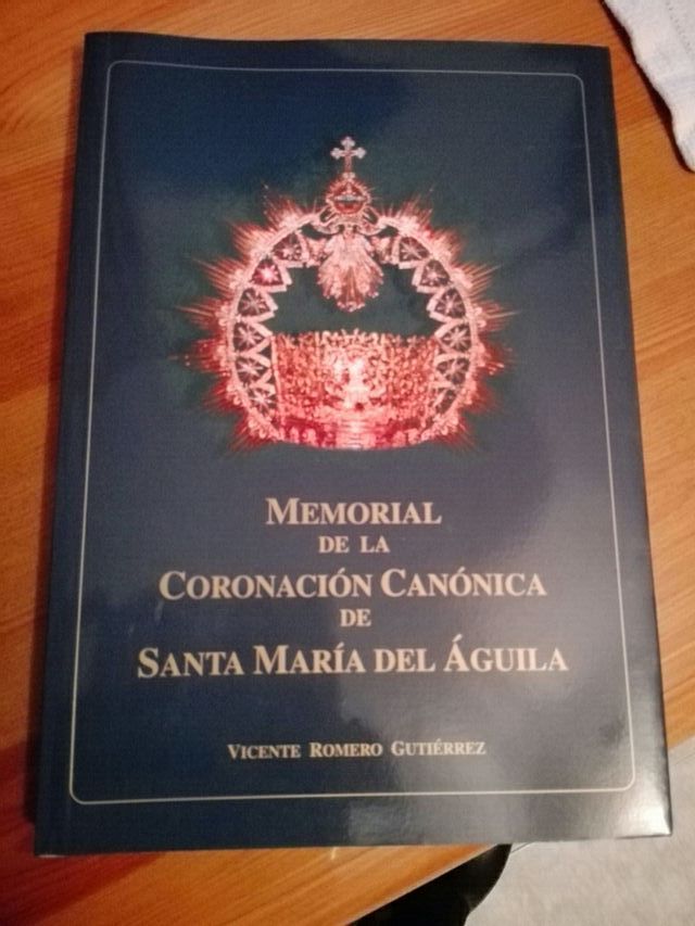 Libro de la Coronación de la Virgen del Águila