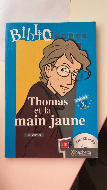 Libro lectura Francés.Thomas et la main jaune + CD