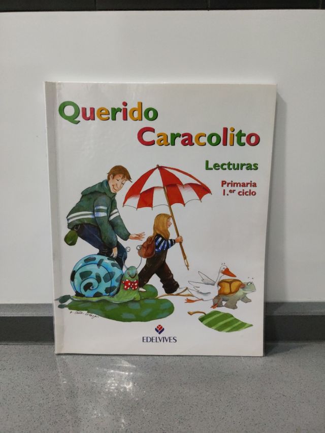 LIBRO "QUERIDO CARACOLITO" 1º PRIMARIA. EDELVIVES