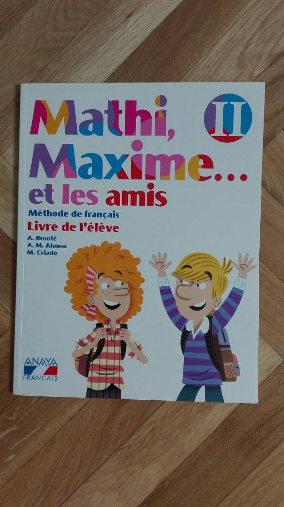 Mathi, Maxime et les amis II Francés