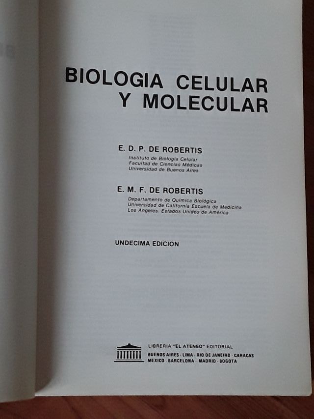 Biología Celular y Moleculas, de Robertis y de Rob