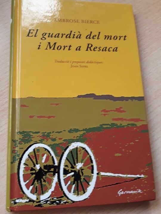 El guardià del mort i Mort a Resaca