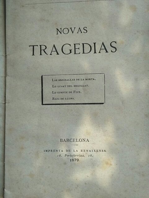 Novas tragèdias. de Víctor Balaguer 1879