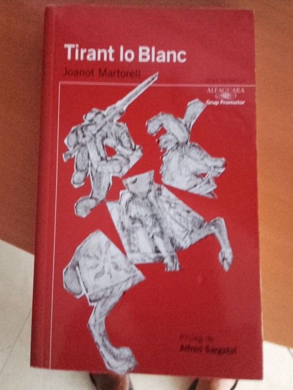 TIRANT LO BLANC, JOANOT MARTORELL