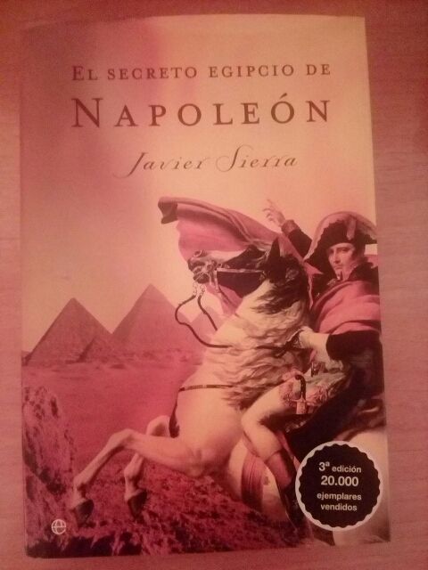 El secreto egipcio de Napoleón,Javier Sierra