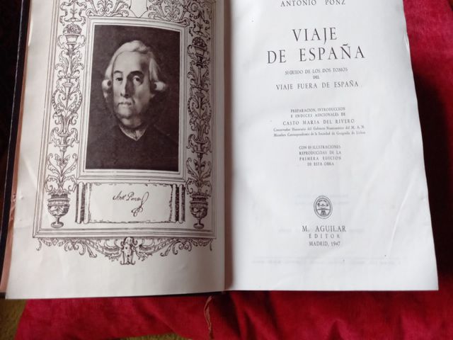 VIAGGIO IN SPAGNA DI ANTONIO PONZ. EDIZIONE 1947