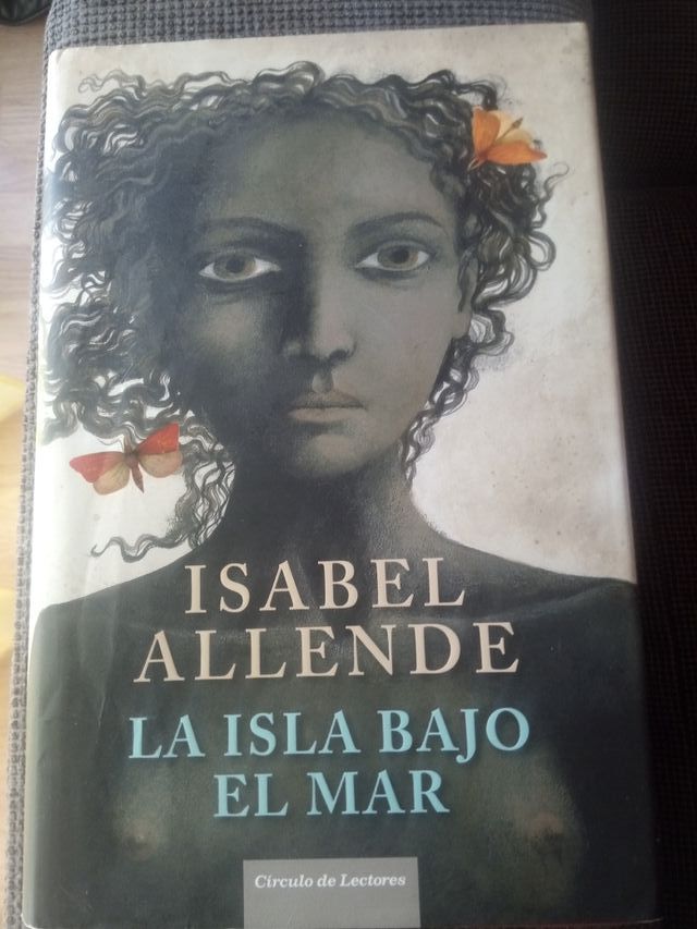 Libro: LA ISLA BAJO EL MAR.  Isabel Allende