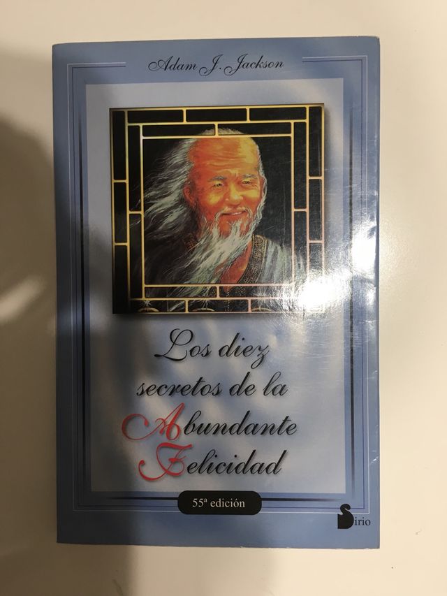 Los diez secretos de la abundante felicidad