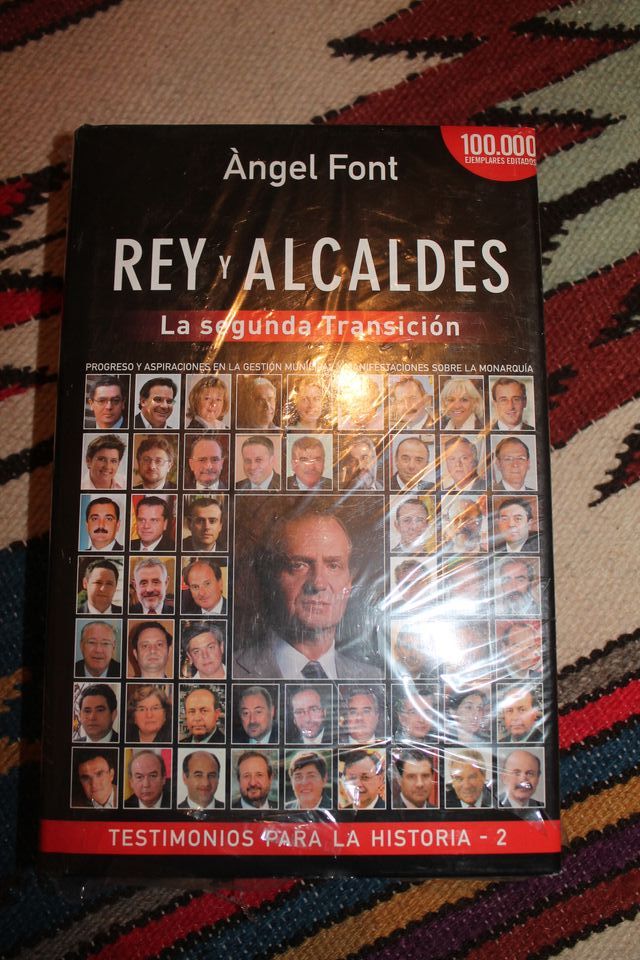 Rey y alcaldes- Angel Font-