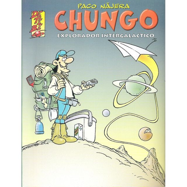 CHUNGO EXPLORADOR INTERGALÁCTICO