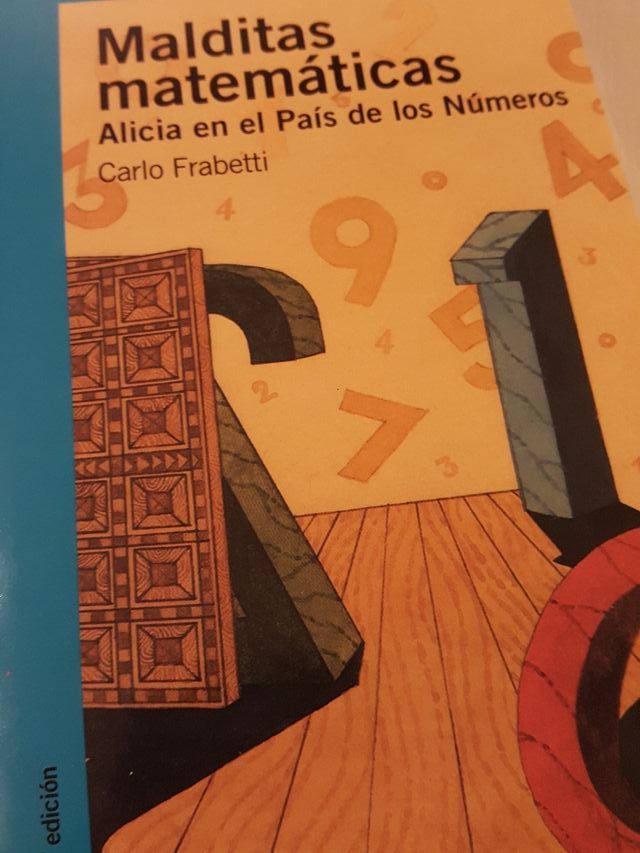 Libro Malditas matemáticas. Alicia en el País...
