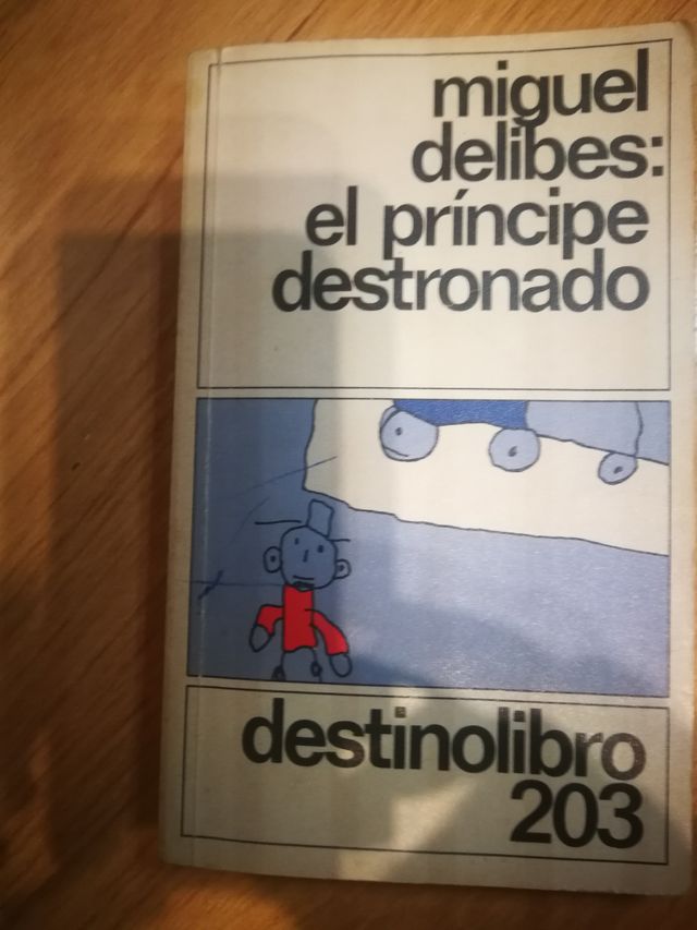 El principe destronado. Miguel delibes