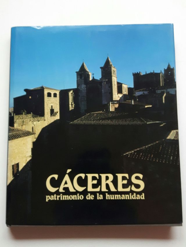 Libro "Cáceres patrimonio de la humanidad"