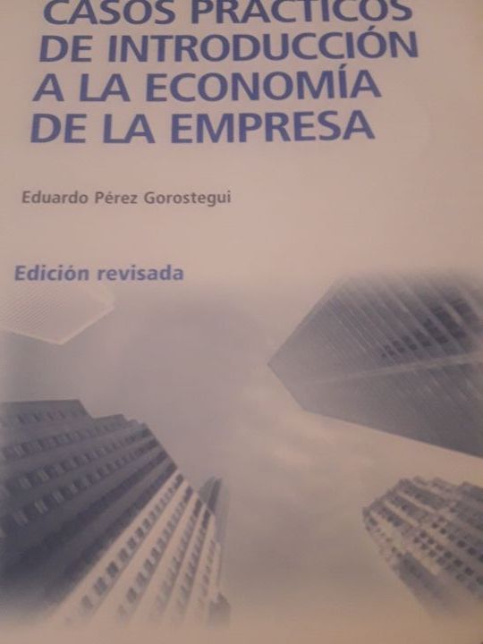 Casos prácticos de Introducción Economía de Empres