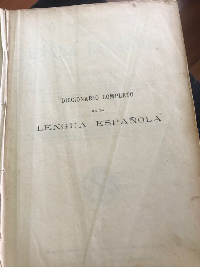 Diccionario completo de la lengua española 1907