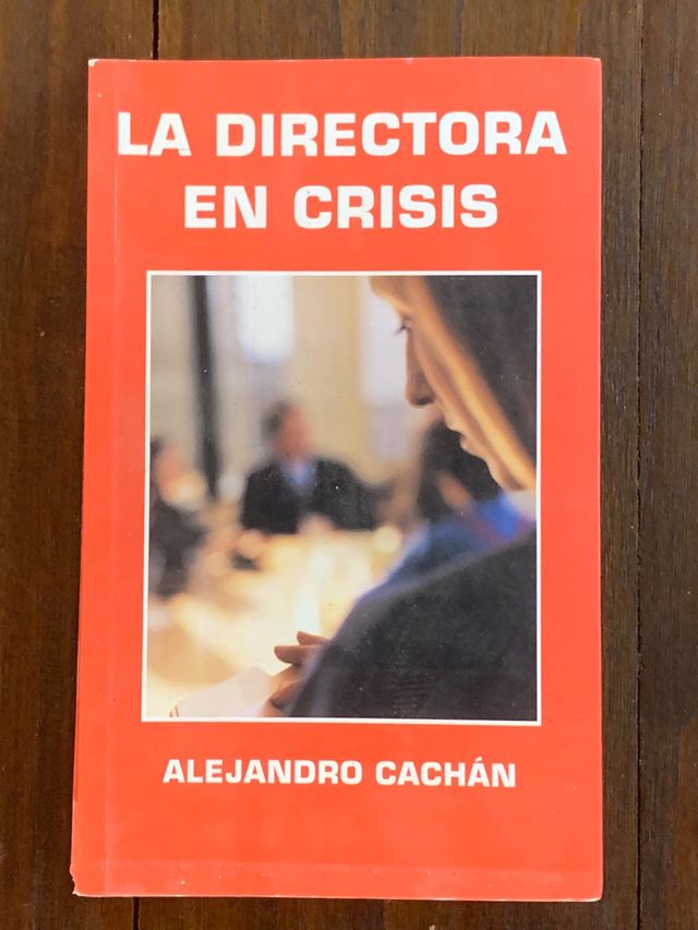 Libro La directora en crisis