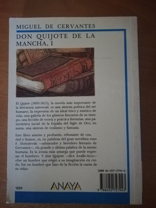 Don Quijote de la Mancha, I Miguel de Cervantes