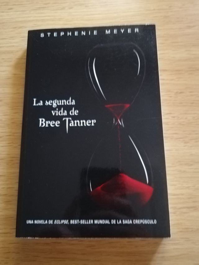 La segunda vida de Bree Tanner. Stepehenie Meyer