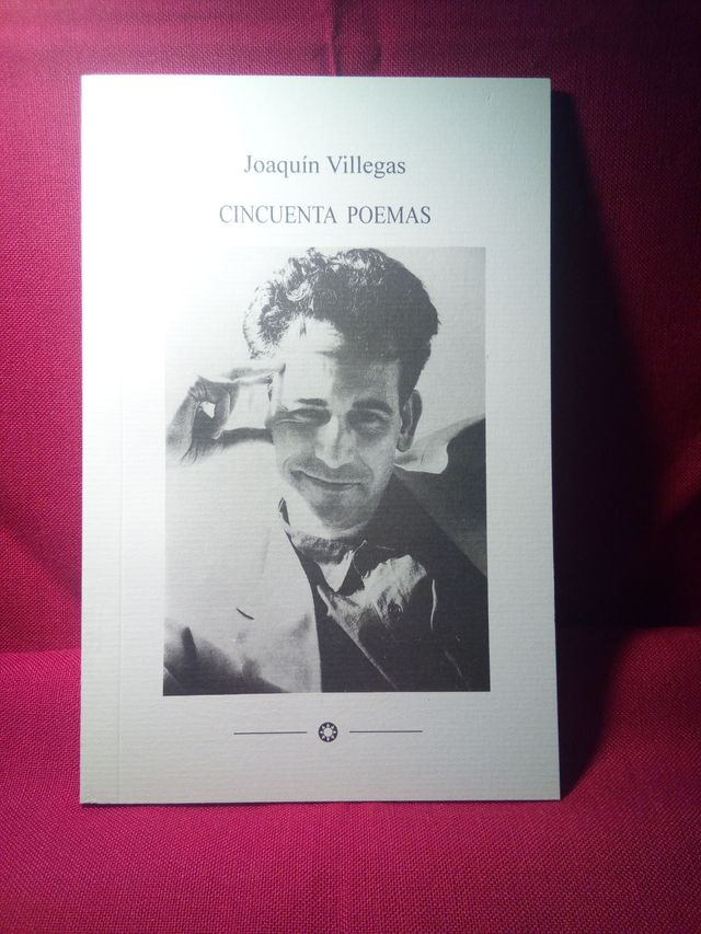 Joaquín VILLEGAS.Cincuenta Poemas.1994.