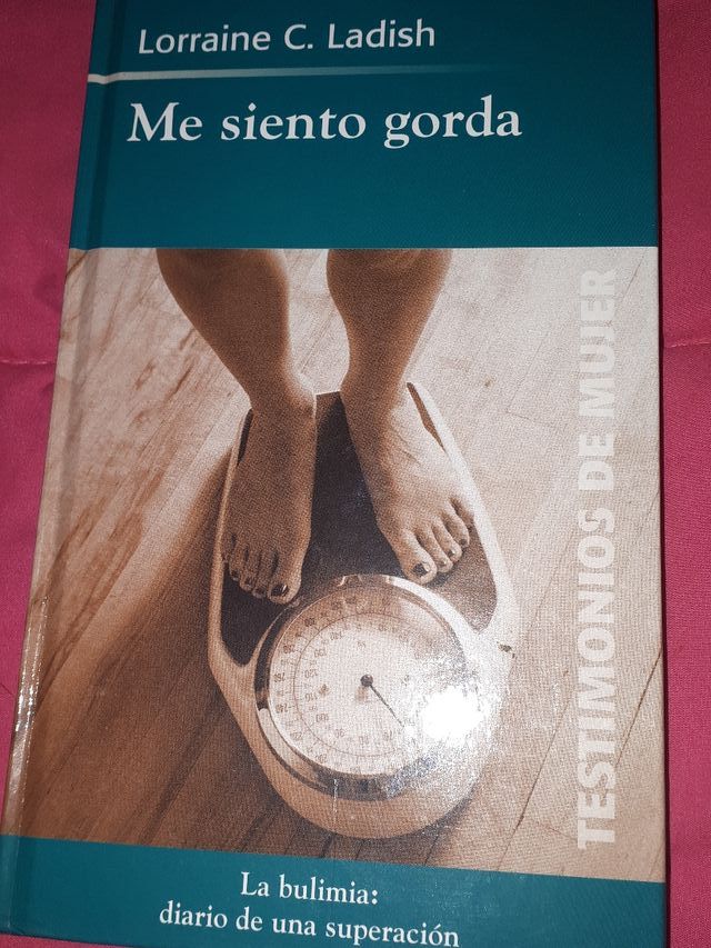 Me siento gorda - Lorraine C. Ladish
