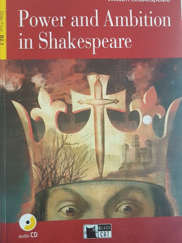 Power And Ambition in Shakespeare. Libro + CD