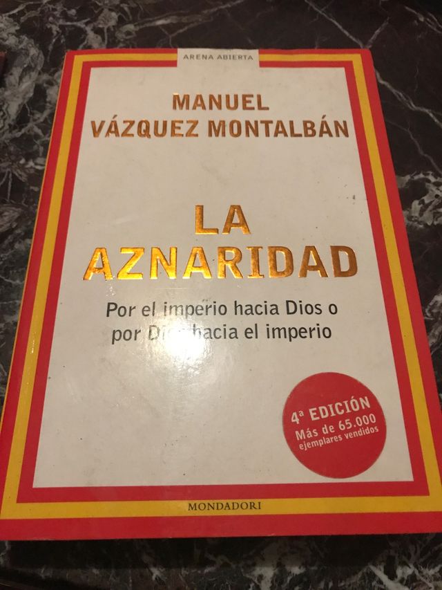 Manuel Vázquez Montalbán La aznaridad