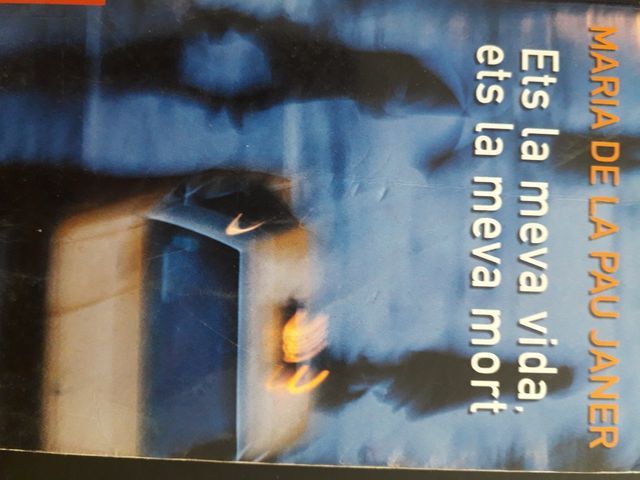 Ets la meva vida, ets la meva mort