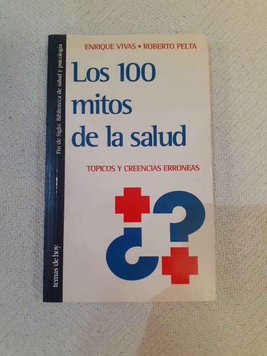 Los 100 mitos de la salud.