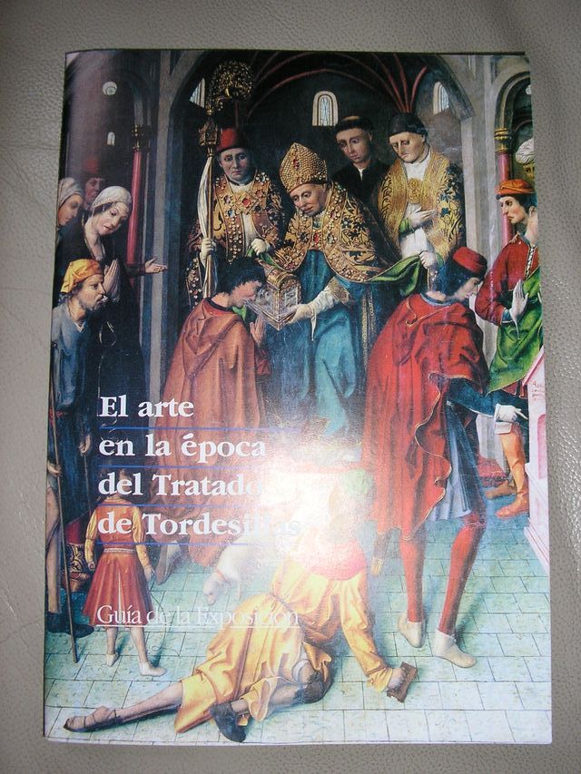 LIBRO EL ARTE EN LA EPOCA DEL TRATADO DE TORDESILL