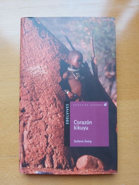 Libro Corazón Kikuyu. Stefanie Zweig 