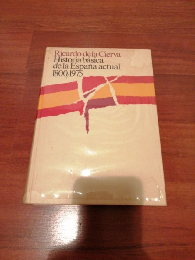 Historia básica de la España actual 1800 / 1975