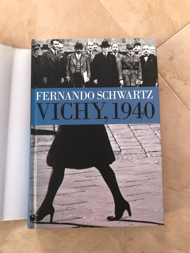 VICHY,1940.  Fernando Schwartz
