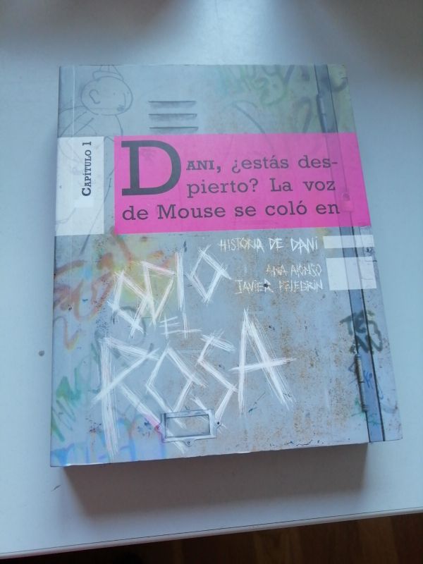 Historia de Dani (Ana Alonso y Javier Pelegrin)