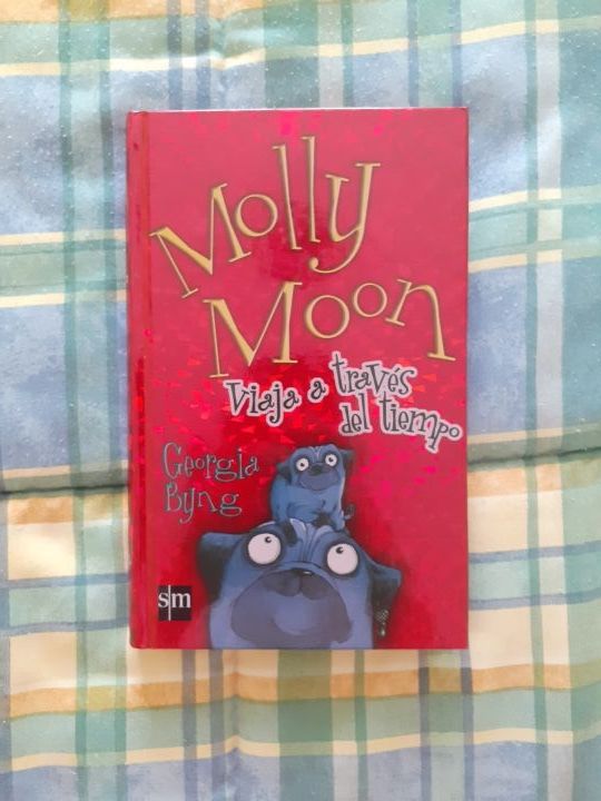 Molly Moon,viaja a través del tiempo. Georgia Byng