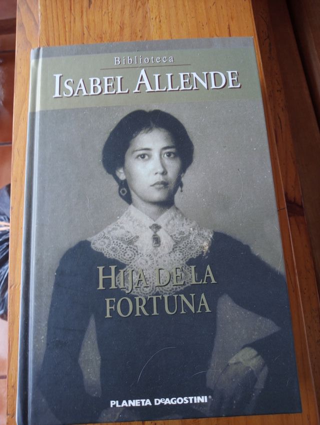 Hija de la Fortuna. Isabel Allende.
