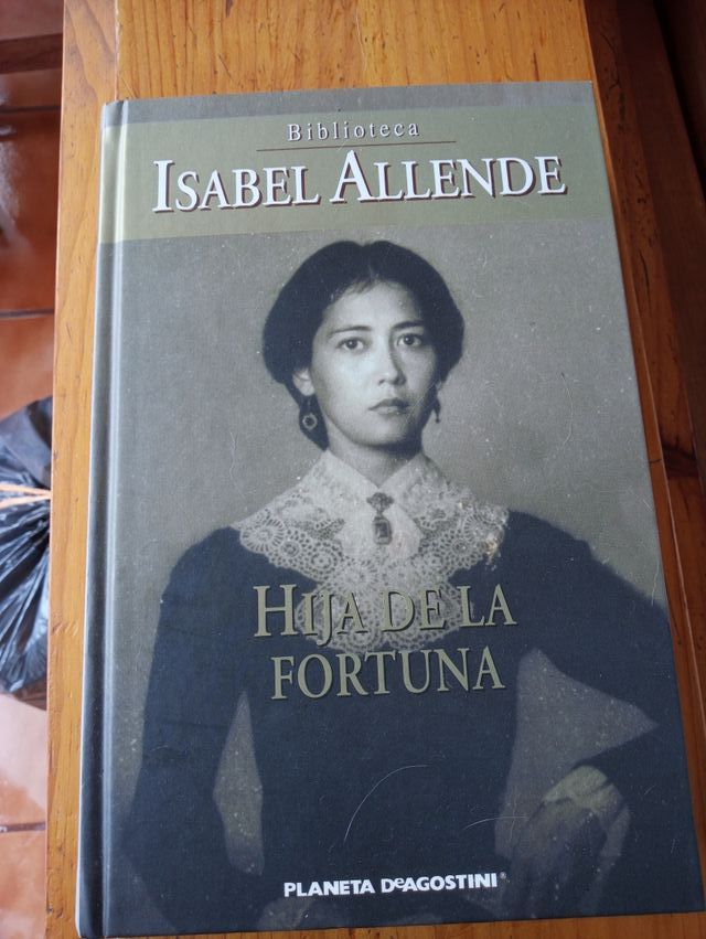 Hija de la Fortuna. Isabel Allende.